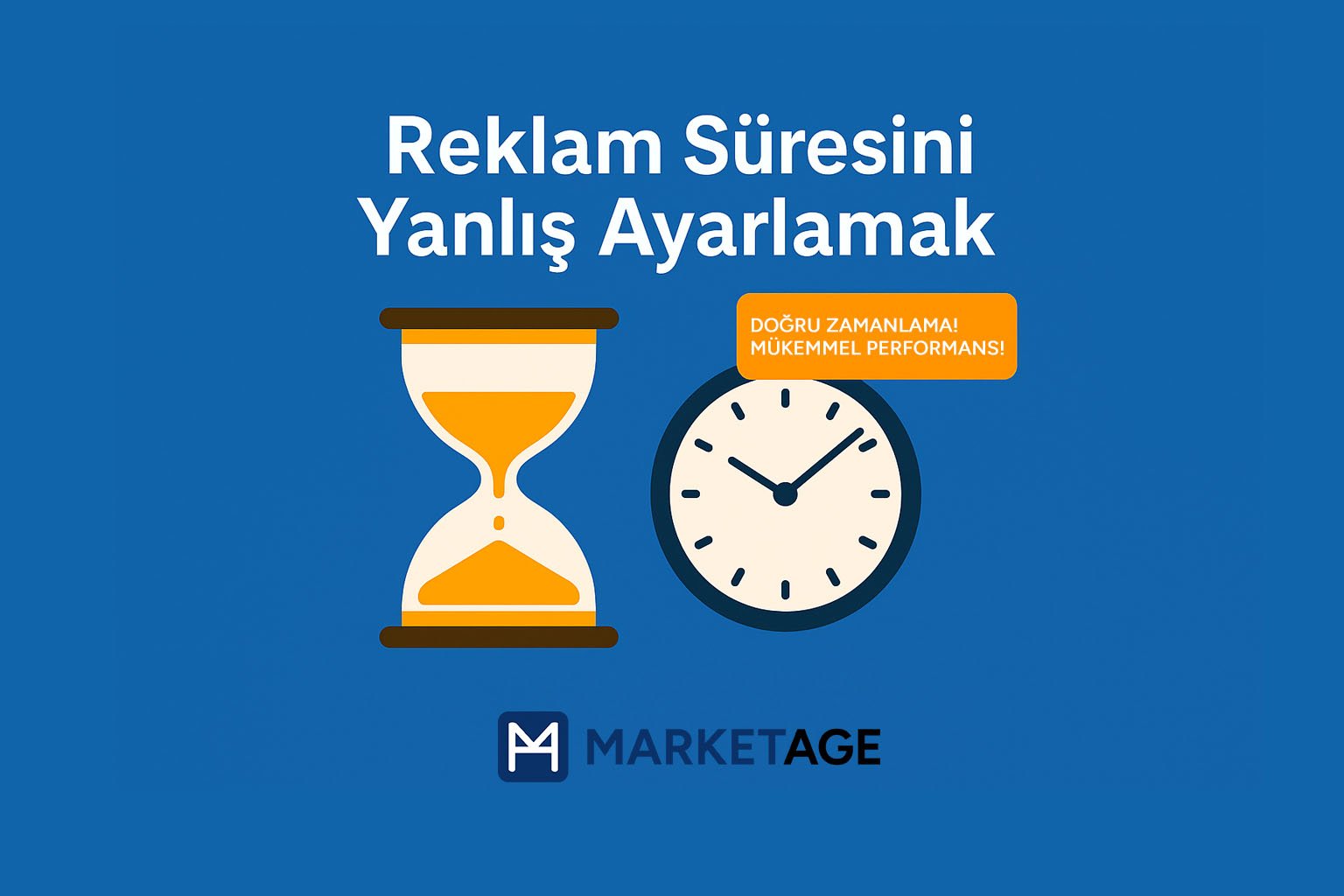 Reklam Süresini Yanlış Ayarlamak: Ne Çok Kısa Ne de Gereksiz Uzun