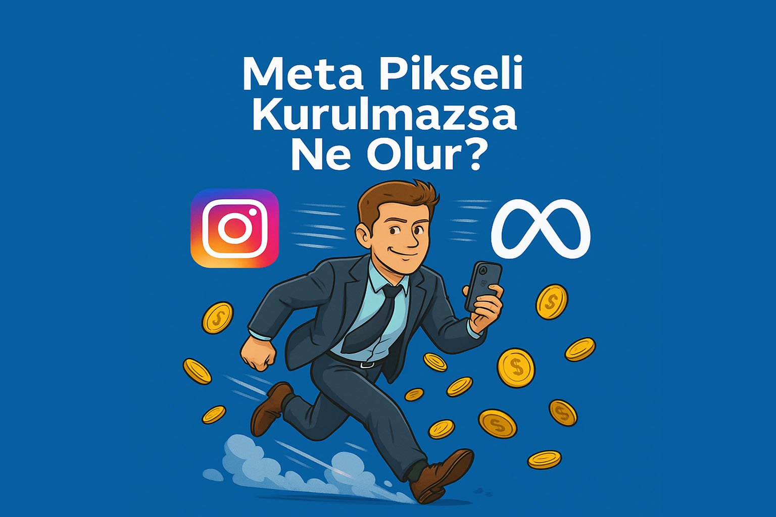Meta Pikseli Kurulmazsa Ne Olur? Reklam Verileriniz Boşa Gidebilir!