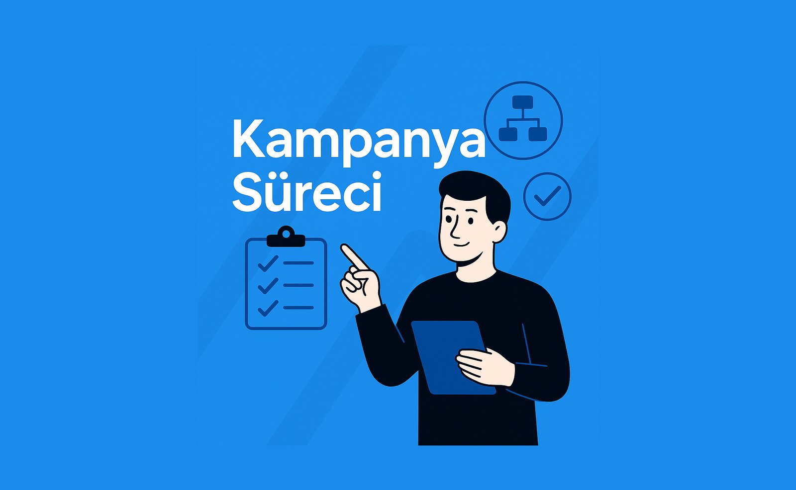 Marketage’de Bir Kampanya Nasıl Yürütülür? Aşama Aşama İçeri Giriyoruz